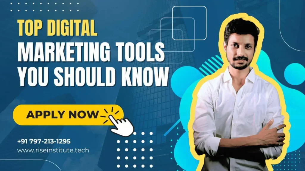 top digital marketing tool you should know