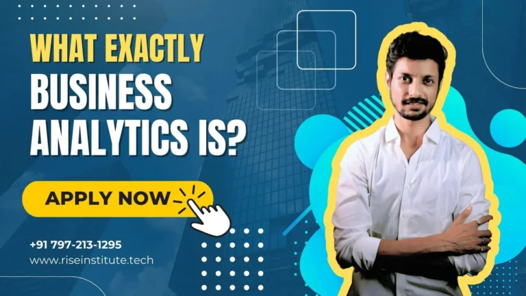 What exactly is business analytics? What You Should Know