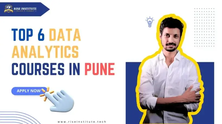 Top 6 Data Analytics Courses in Pune With 100% Guaranteed Placements